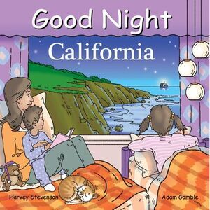 Good Night California -- Adam Gamble